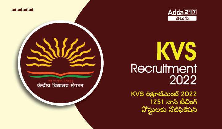 KVS Recruitment 2022 Notification Out for 1251 Non Teaching Posts_30.1