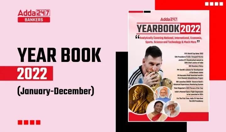 India Year Book 2022: Complete List January to December 2022_30.1