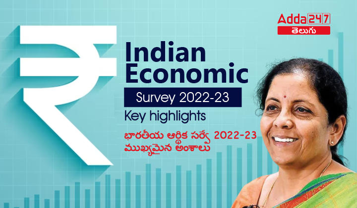 Indian Economic Survey 2023: Key highlights of Economic Survey |_30.1