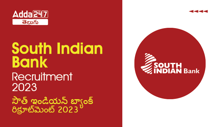South Indian Bank Recruitment Notification 2023 Details |_30.1