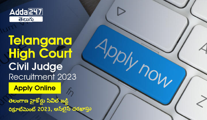 Telangana High Court Civil Judge Recruitment 2023, Apply online |_30.1