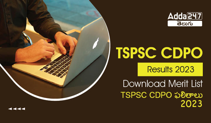 TSPSC CDPO Result 2023 Out, Download Merit List PDF, Cut Off |_30.1