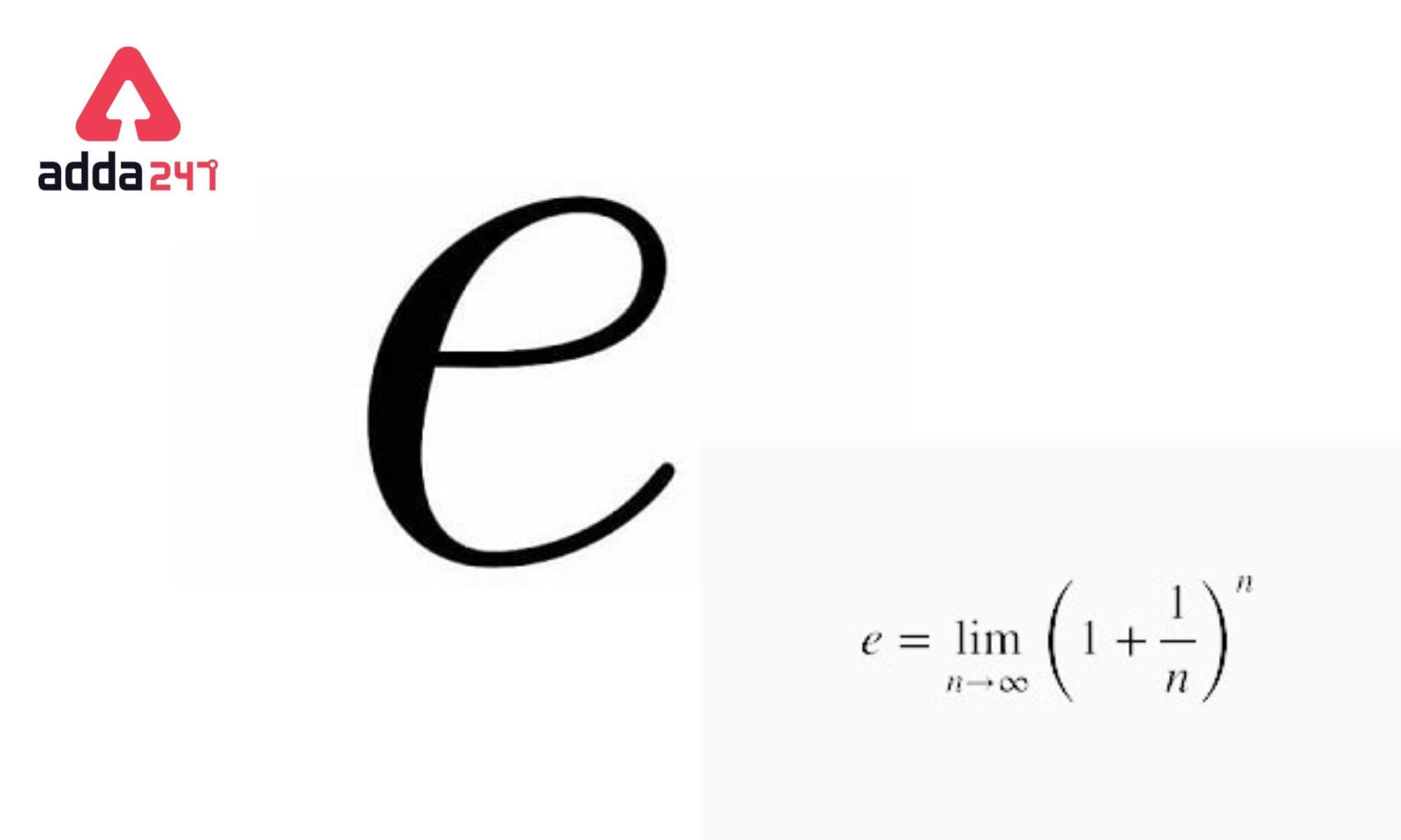 Value of e in Maths and Physics