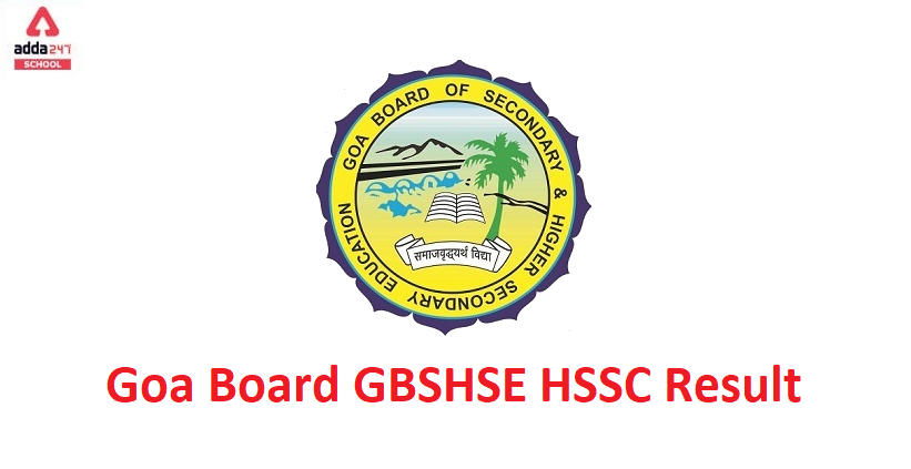 Goa Board GBSHSE HSSC 12th Result 2022 Out @ gbshse.gov.in_30.1