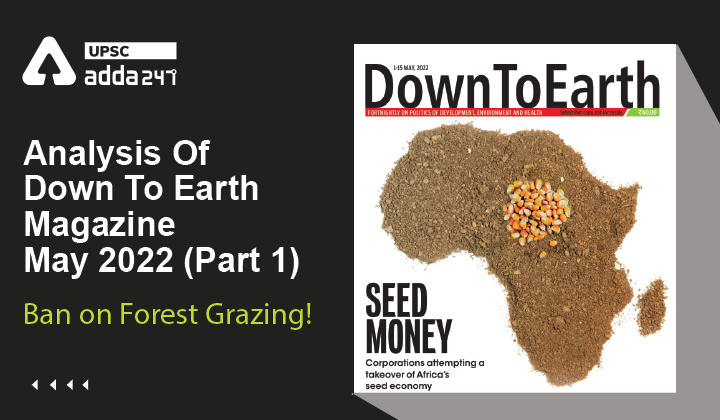 Analysis Of Down To Earth Magazine: "Ban on Forest Grazing!"_30.1