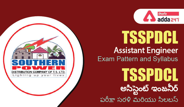 TSSPDCL Assistant Engineer Syllabus 2023 & Exam Pattern, Download Syllabus PDF |_30.1