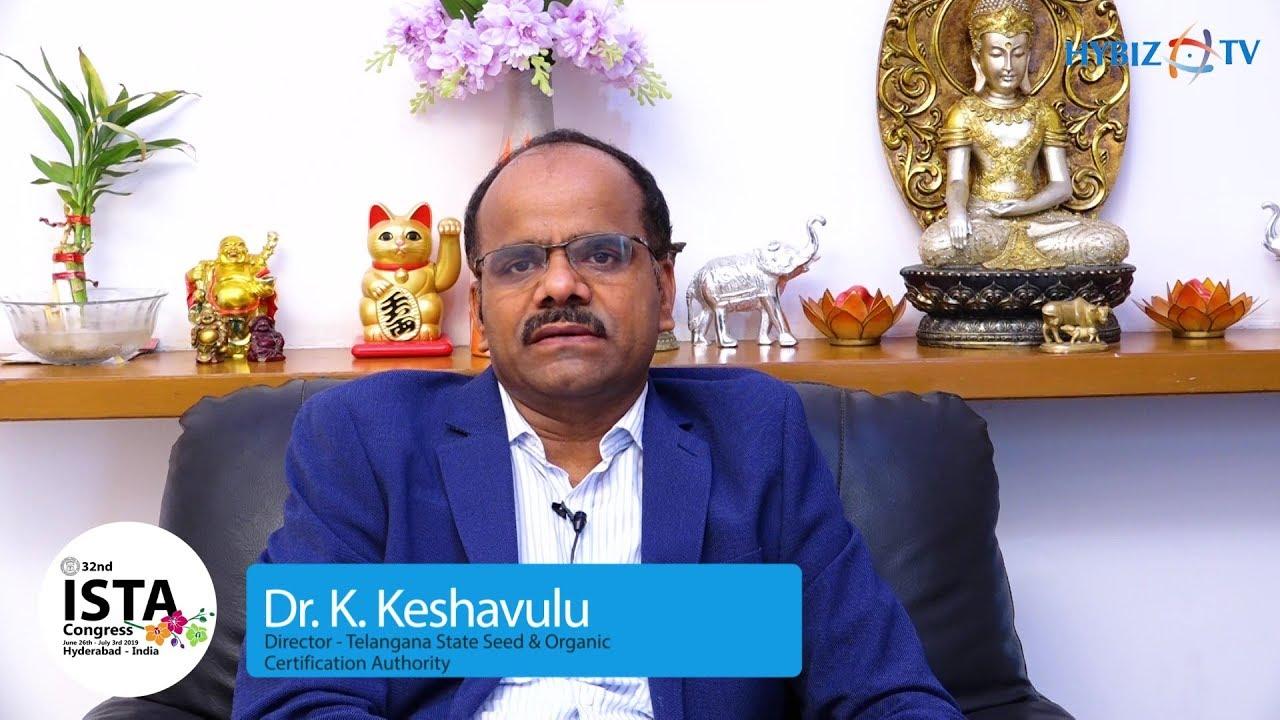Telangana Seed Development Corporation MD Professor Keshavulu to be elected as President of ISTA_30.1