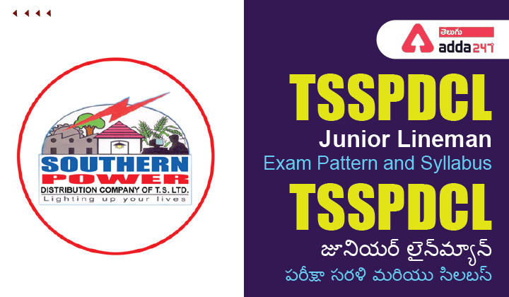 TSSPDCL Junior Lineman Syllabus and Exam Pattern, Download Syllabus PDF_30.1