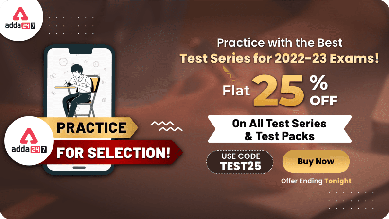 Practice for Selection Offer by Adda247 on Test Series_30.1