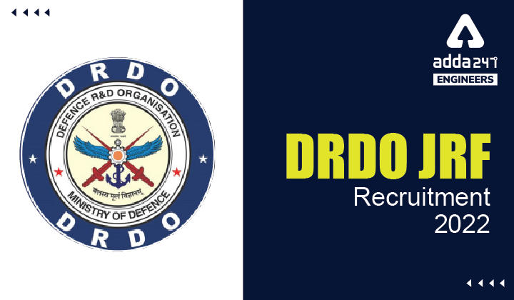DRDO JRF Recruitment 2022 Apply Online for 09 JRF Vacancies_30.1