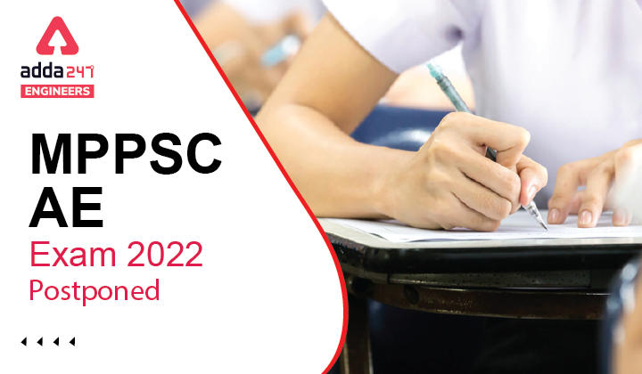 MPPSC AE Exam 2022 Postponed, Download MPPSC AE Notice PDF_30.1