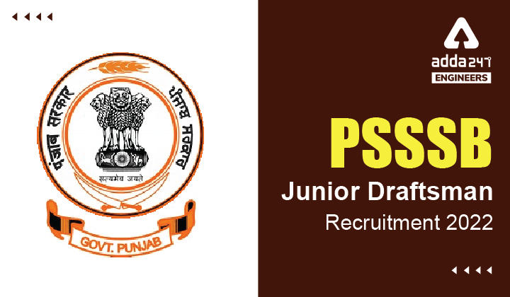 PSSSB Junior Draftsman Recruitment 2022, Apply Online for 72 Junior Draftsman Posts_30.1
