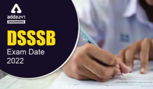 DSSSB Exam Date 2022