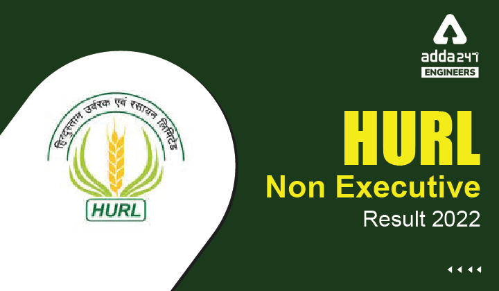 HURL Non Executive Result 2022, Download HURL Result PDF_30.1