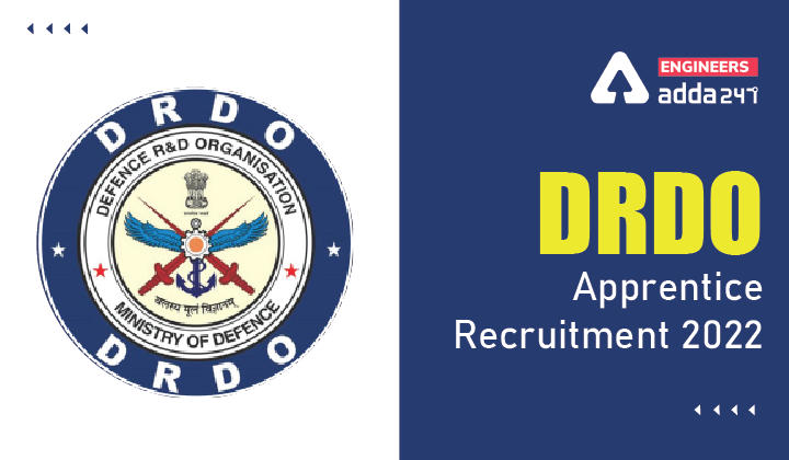 DRDO Apprentice Recruitment 2022 Apply Online for 25 Apprentice Vacancies_30.1