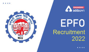 EPFO Recruitment 2022