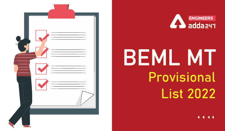 BEML MT Provisional List 2022, Check BEML MT Eligible Candidates List Here_30.1