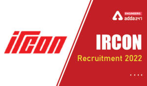 IRCON Recruitment 2022