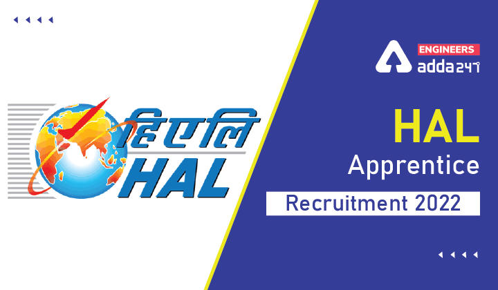 HAL Apprentice Recruitment 2022, Apply Online for HAL Apprentice Vacancies_30.1
