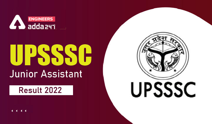 UPSSSC Junior Assistant Result 2022, Download Final UPSSSC Result Pdf Here_30.1