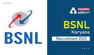 BSNL Haryana Recruitment 2022
