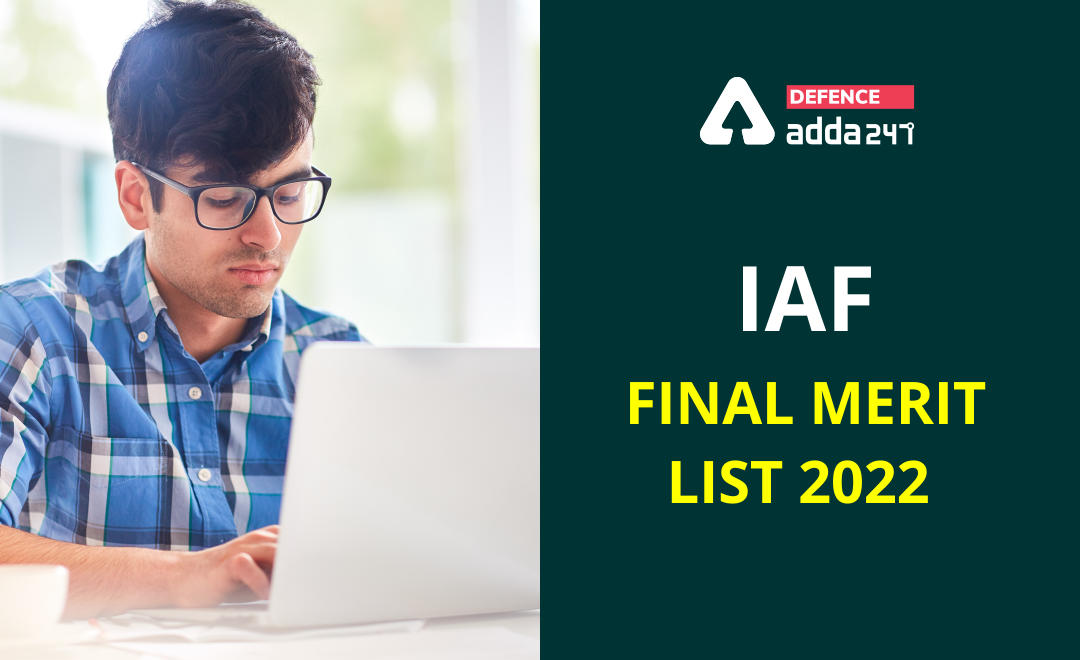 IAF Final Merit List 2022, Direct Link to Download PDF_30.1