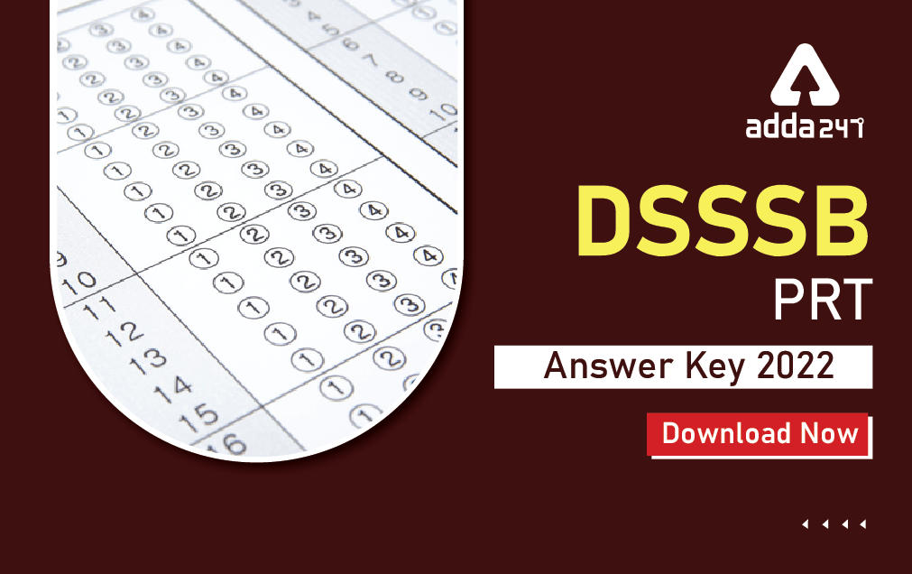 DSSSB PRT Answer Key 2022 Released @dsssb.delhi.gov.in_30.1