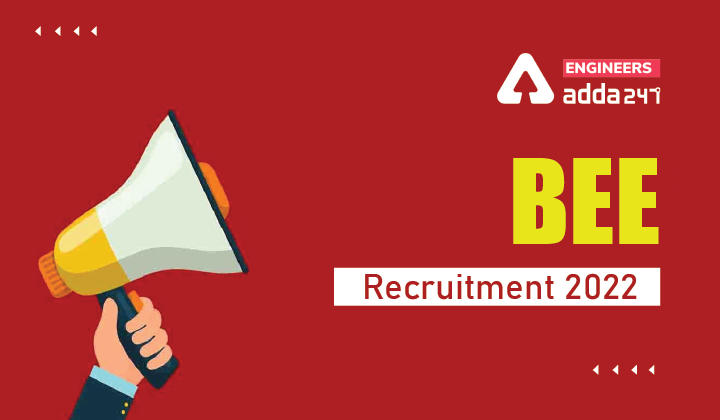 BEE Recruitment 2022, Apply Online for 11 Project Engineer Vacancies_30.1