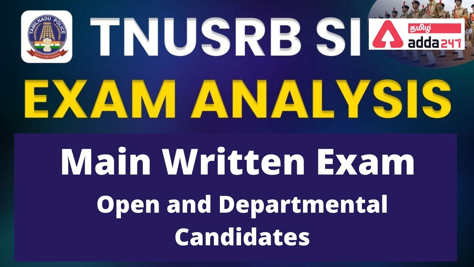 TNUSRB Exam Analysis 2022, TNUSRB SI Question Paper, Analysis and Cut off Details_30.1
