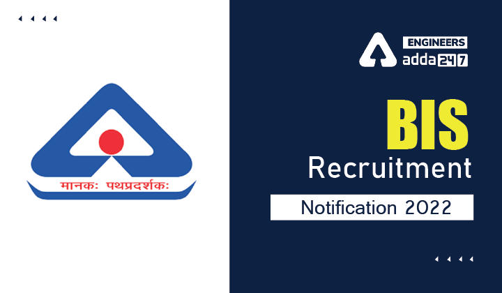 BIS Recruitment Notification 2022 Apply Online for 46 BIS Vacancies_30.1