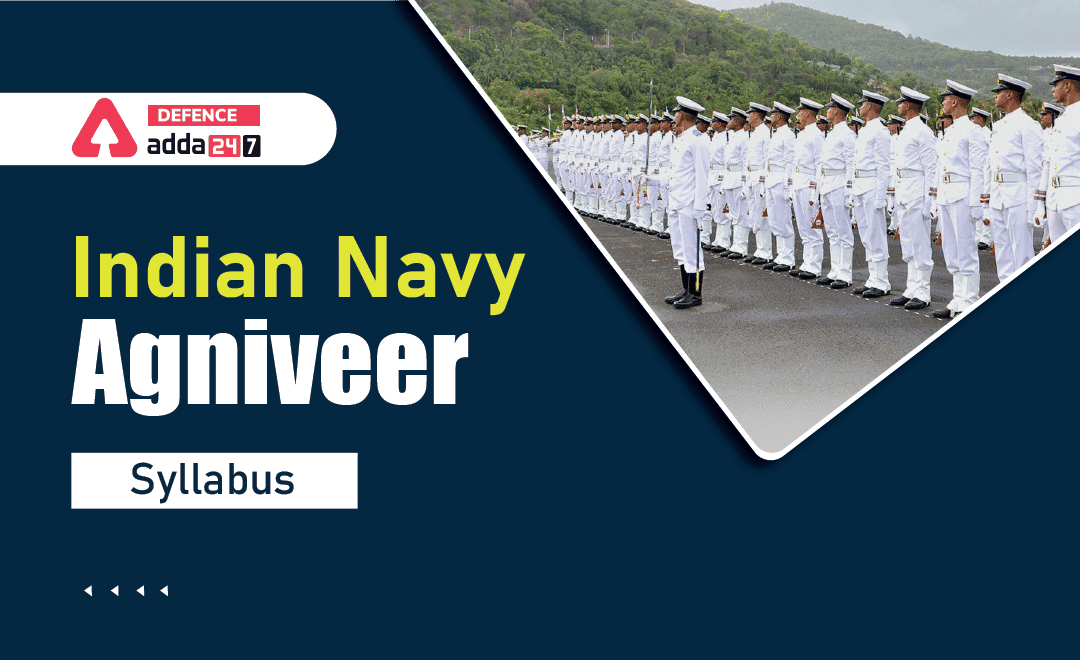 Indian Navy MR SSR Syllabus 2023, Check Complete Syllabus_30.1