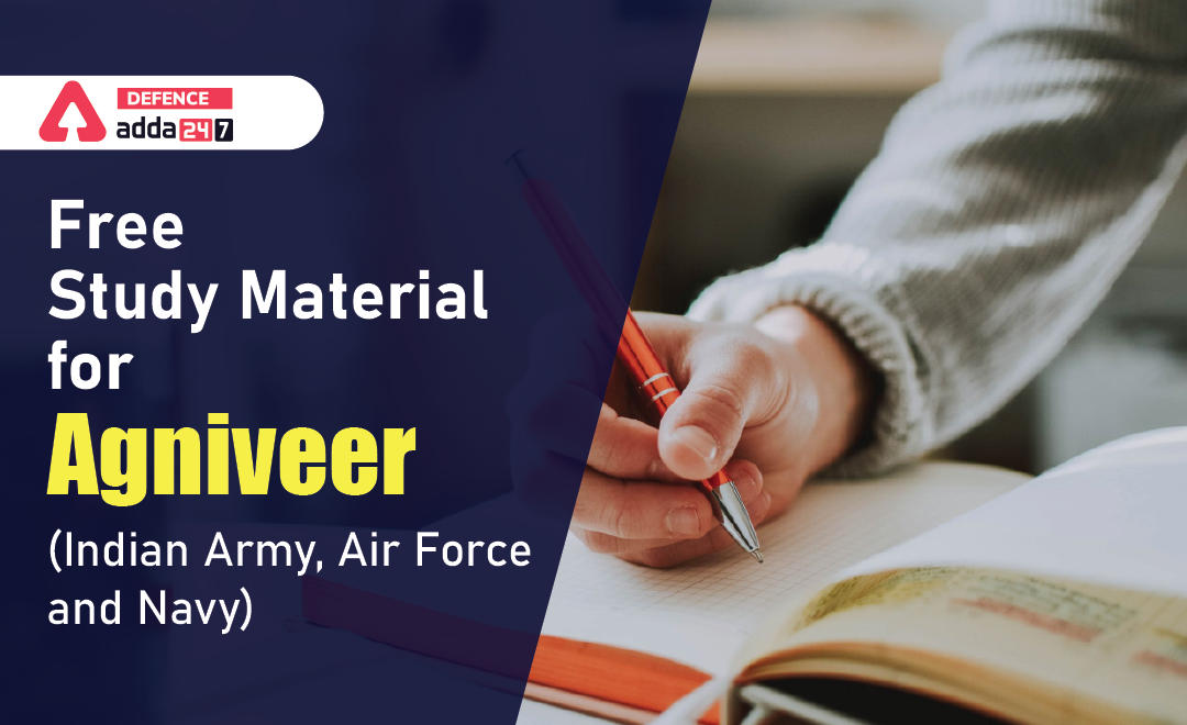 Free Study Material for Agniveer (Indian Army, Air Force and Navy)_30.1