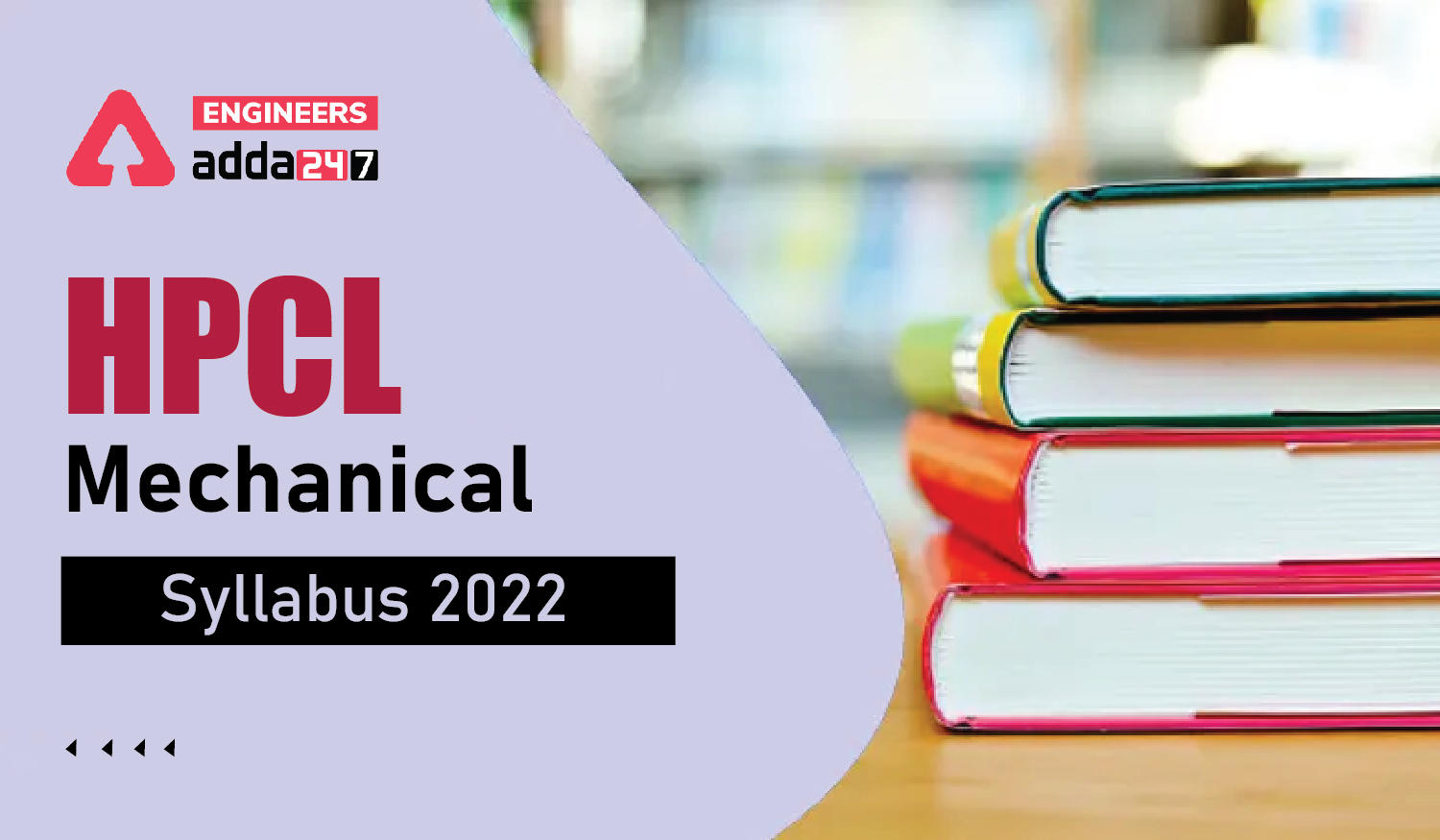 HPCL Mechanical Syllabus 2022, Check Detailed HPCL Mechanical Syllabus Here_30.1
