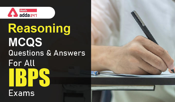 Reasoning MCQs Questions And Answers in Telugu 8 July 2022, For IBPS RRB PO & Clerk_30.1