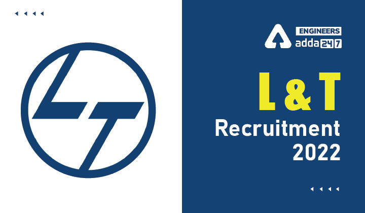 L&T Recruitment 2022, Apply Online L&T Recruitment 2022 Openings_30.1