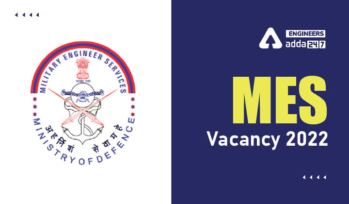 MES Recruitment 2022, Check MES Vacancy Details Here_30.1