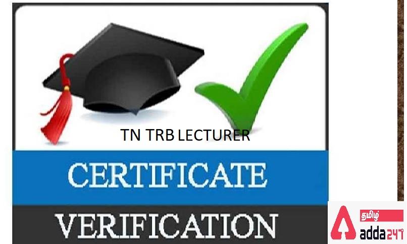 TN TRB Polytechnic Lecturers 2022, Certificate Verification Date & Call Letter Details_30.1