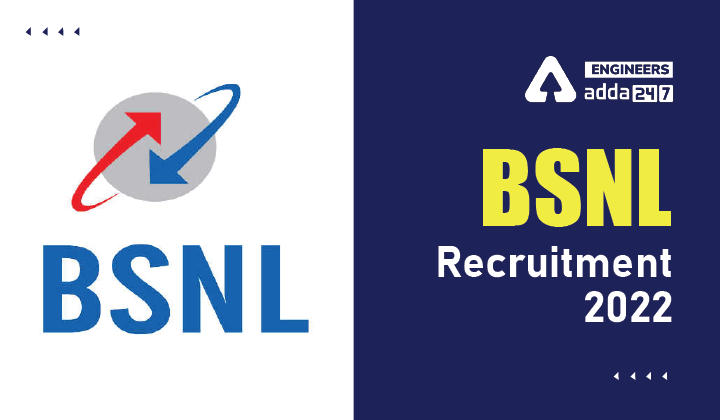 BSNL Recruitment 2022, Apply Online for 30 BSNL Vacancies_30.1