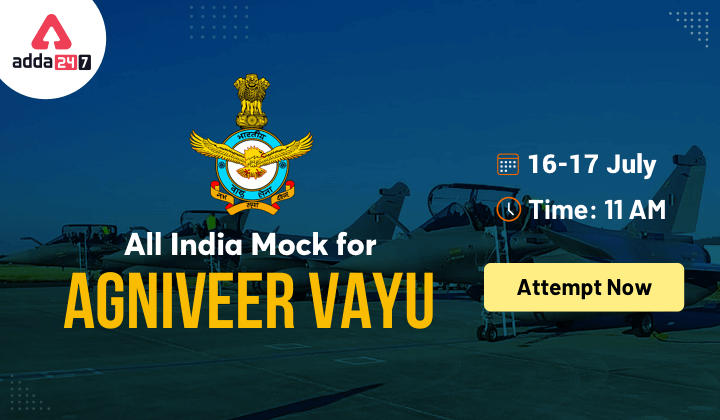 All India Mock Test for Indian AirForce Agniveer: Attempt Now_30.1