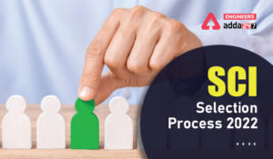 SCI Selection Process 2022