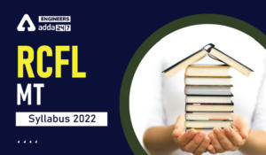 RCFL MT Syllabus 2022