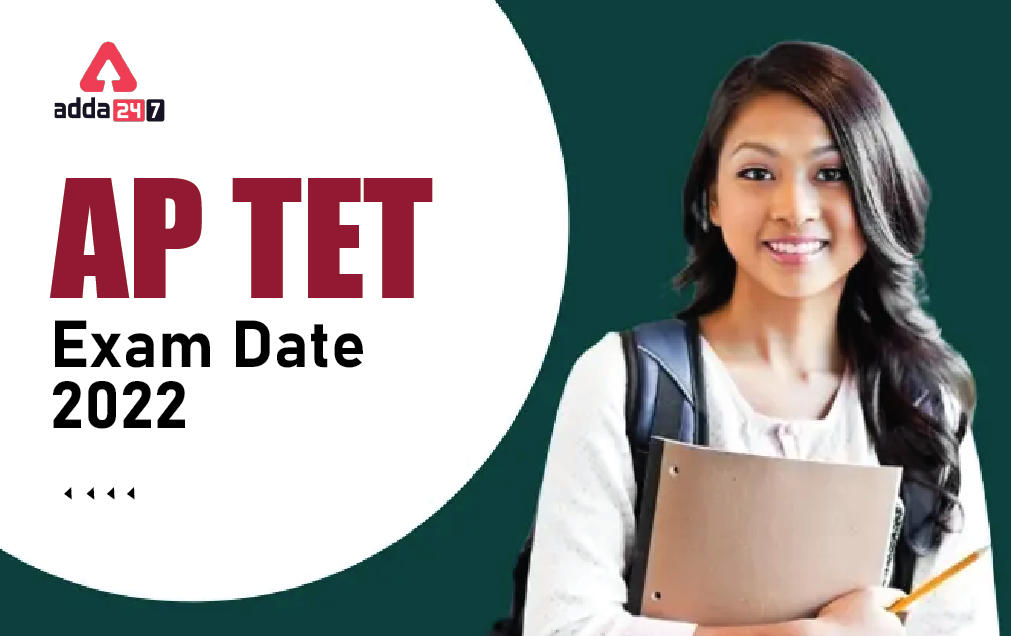 AP TET Exam Date 2022 in August Month & Timing_30.1