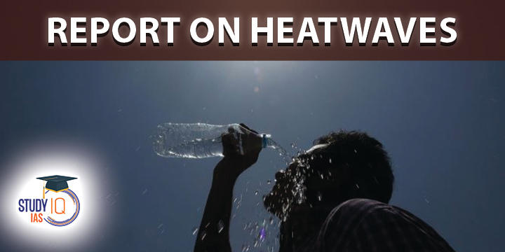 Heatwaves And Climate Change