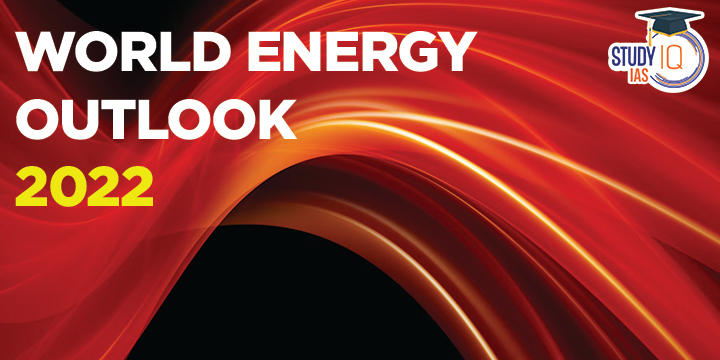 World Energy Outlook 2022