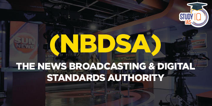 The News Broadcasting & Digital Standards Authority (NBDSA) (1)