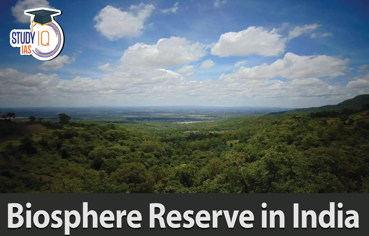 Biosphere Reserve in India