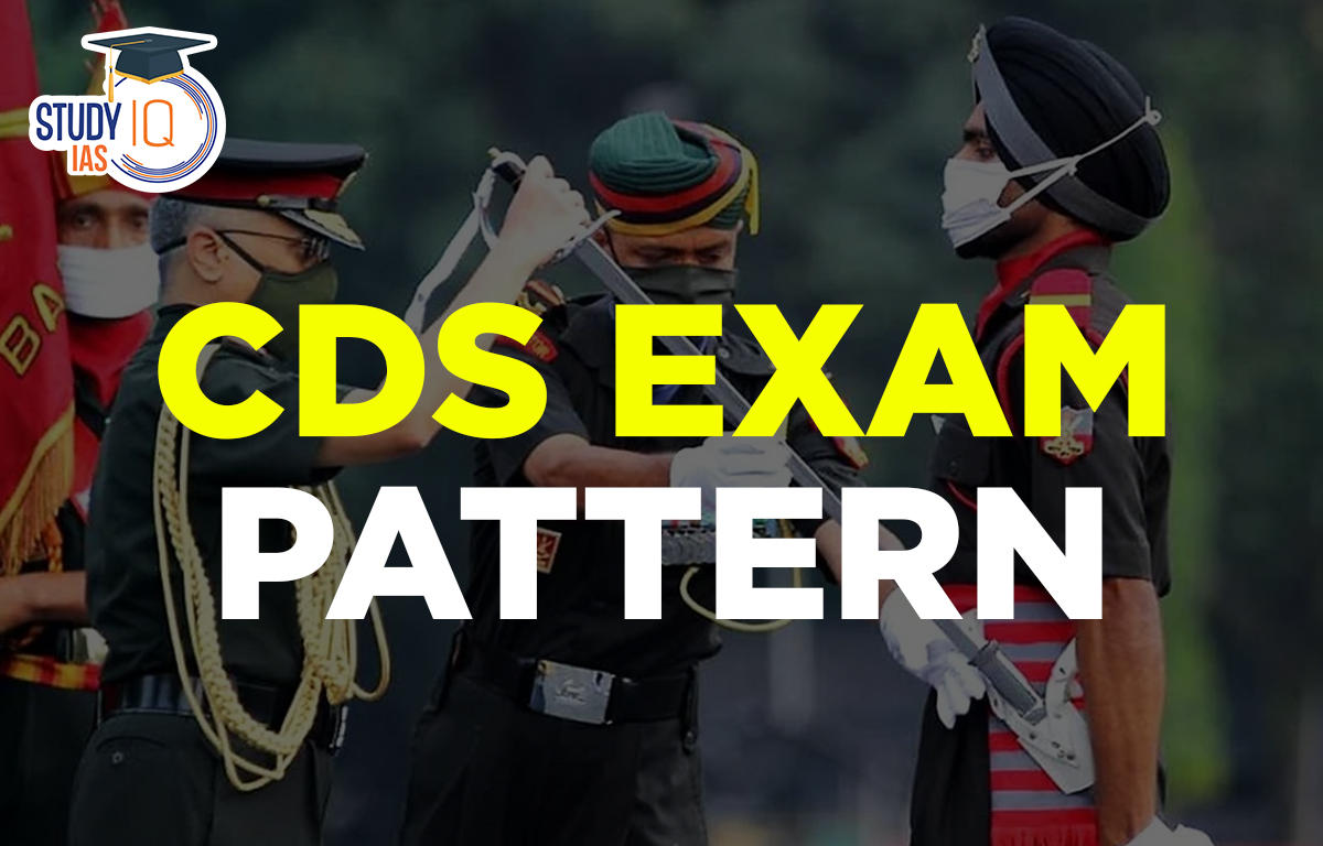 CDS Exam Pattern