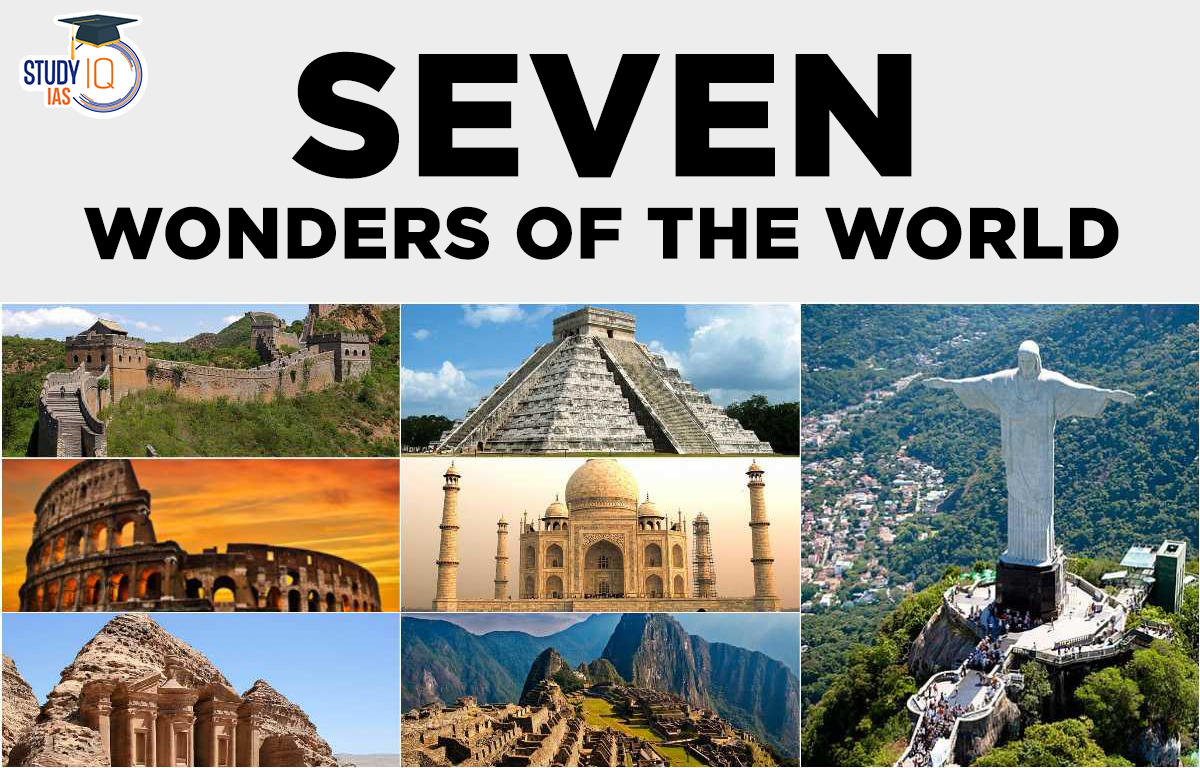 Seven Wonders of the World, Old and New 7 Wonders of the World
