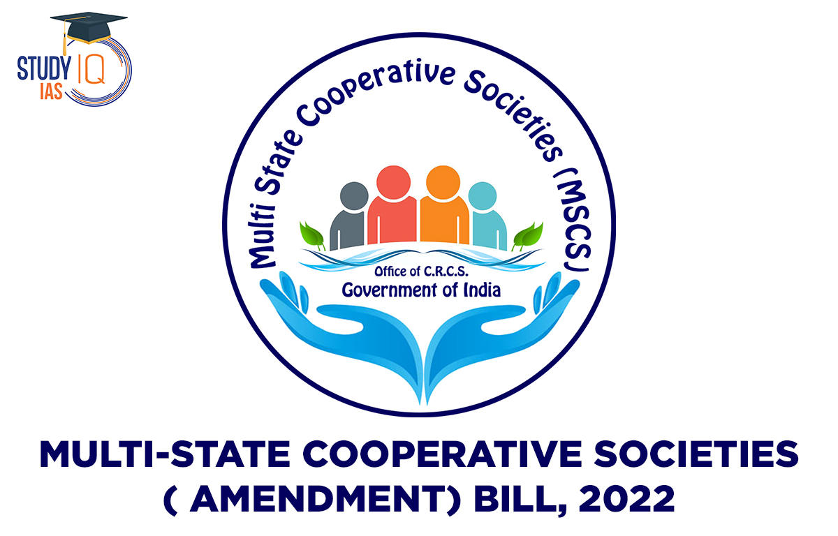 Multi-State Cooperative Societies ( Amendment) Bill 2022