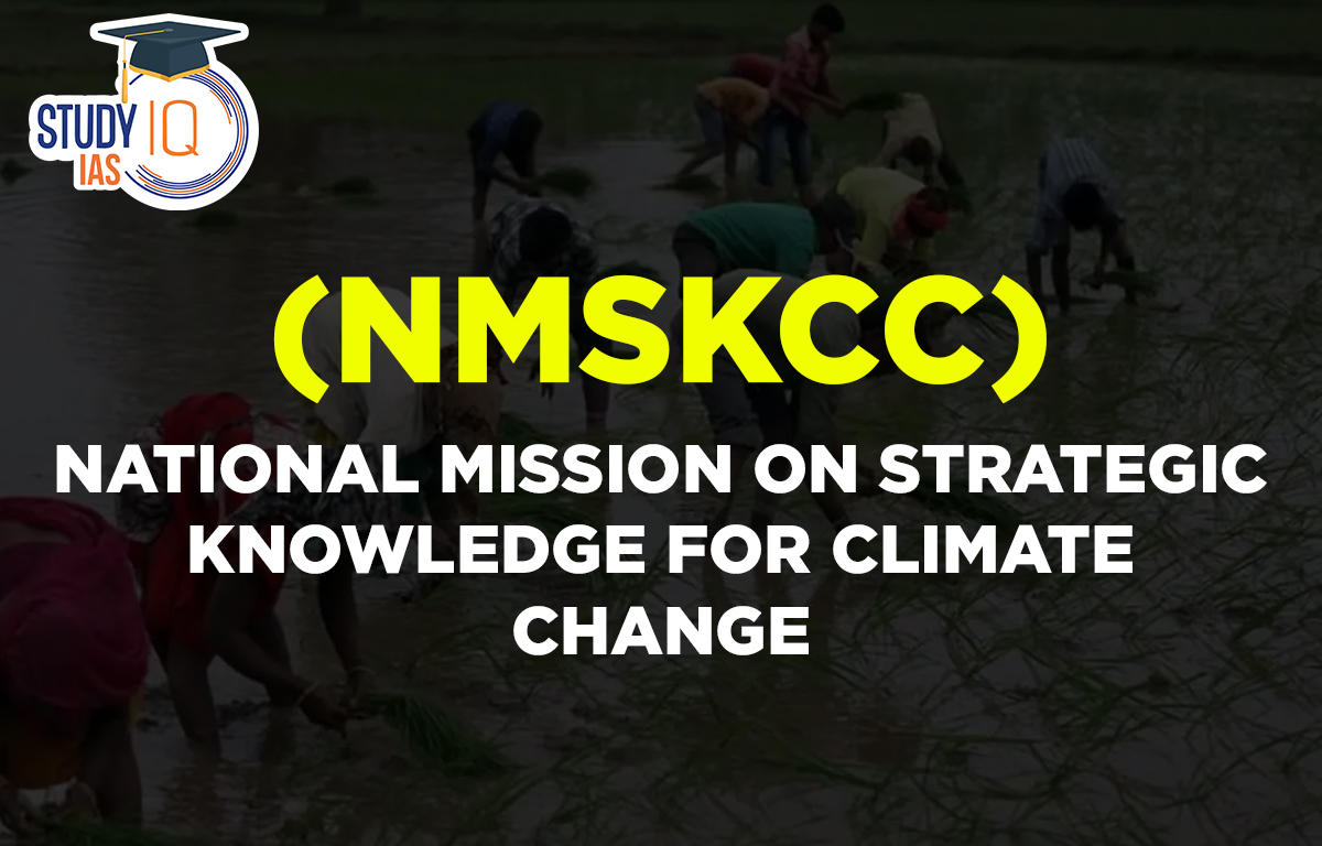National Mission on Strategic Knowledge for Climate Change (NMSKCC) (1)